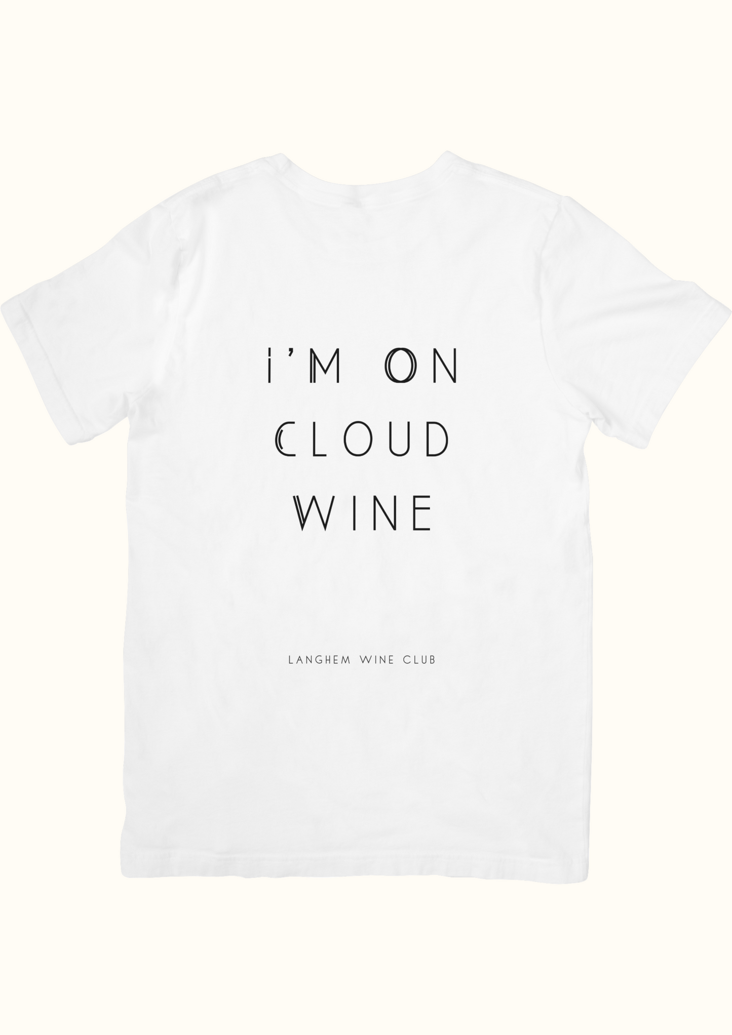 T-Shirt Wine I'm on cloud wine