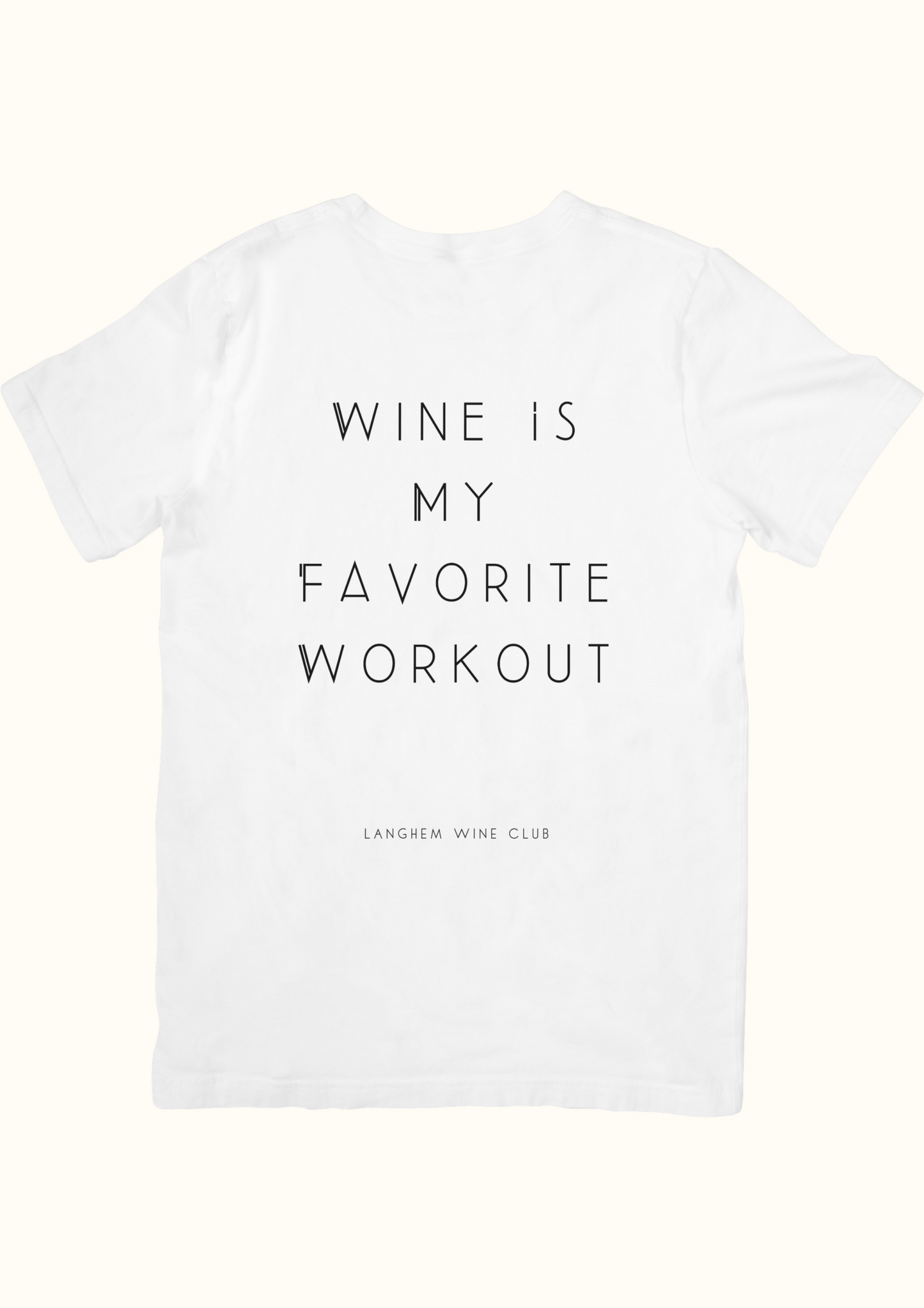 T-Shirt Wine Wine Is My Favorite Workout