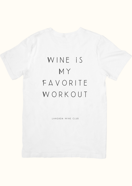 T-Shirt Wine Wine Is My Favorite Workout