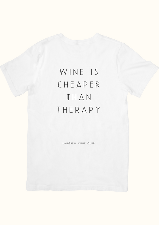 T-Shirt Wine Wine is cheaper than therapy